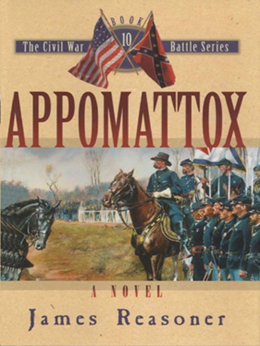 Title details for Appomattox by James Reasoner - Wait list